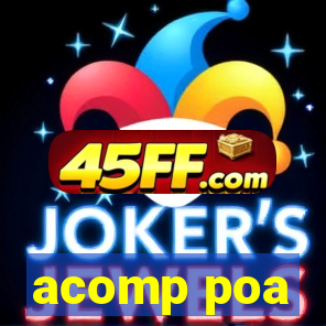 acomp poa